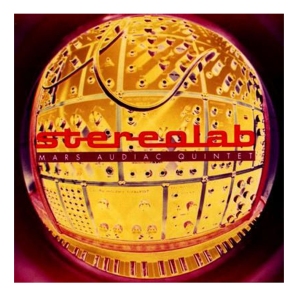 Stereolab-Mars-Audiac-Quint-437556